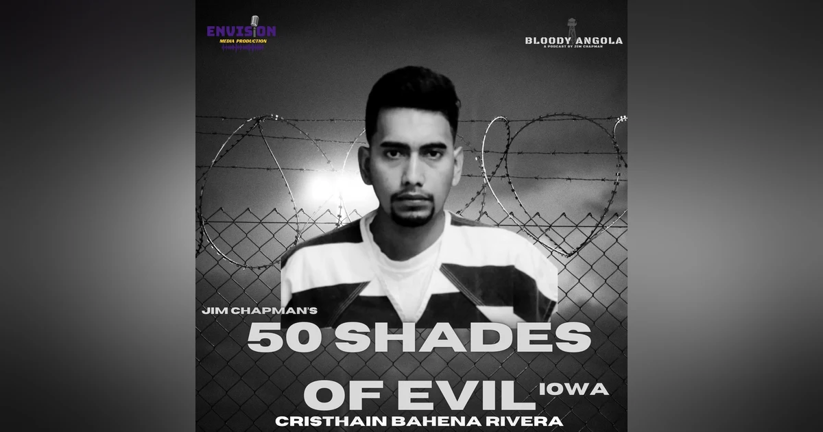 50 Shades of Evil: Iowa - Cristhian Bahena Rivera