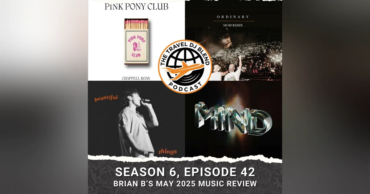 Brian B's May 2025 Music Review
