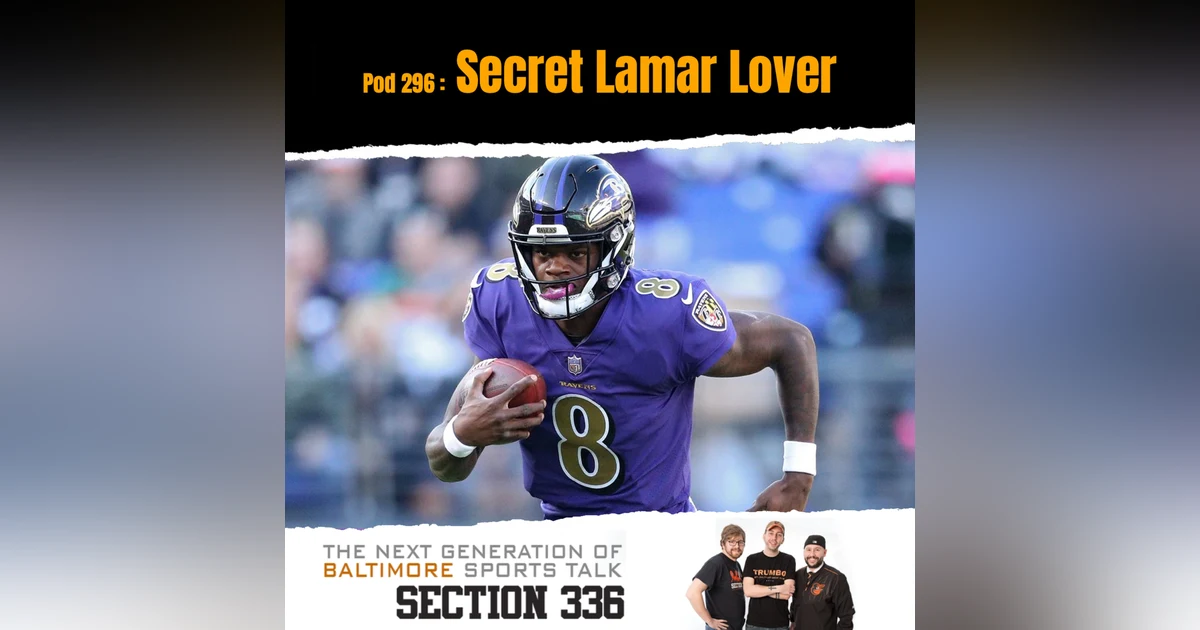 Pod 296 : Secret Lamar Lover
