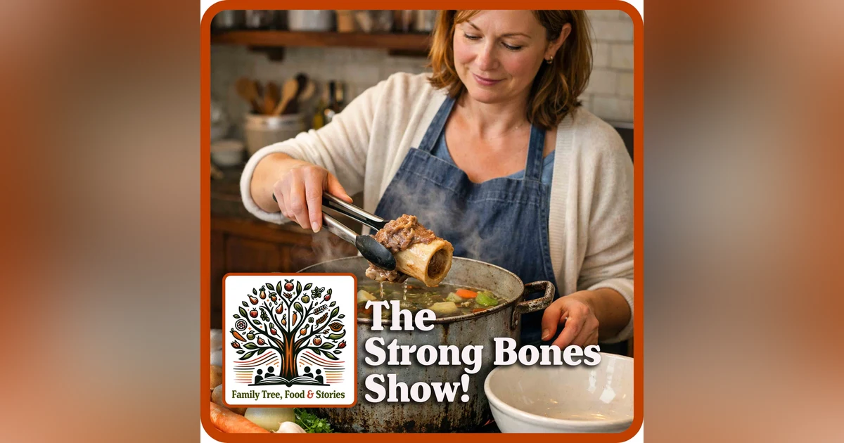 The Family Table That Built Strong Bones Using Real Food and Traditions