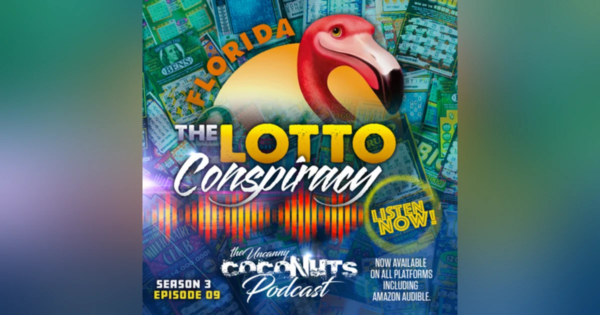 S3E09 – The Lotto Conspiracy
