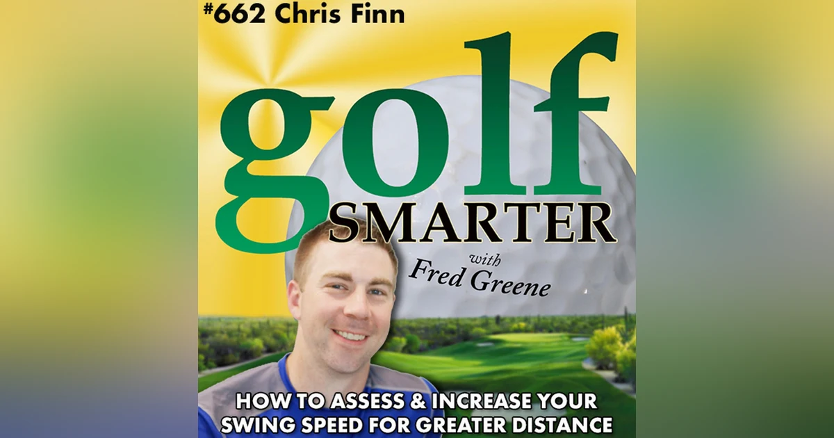 How to Assess & Increase Your Golf Swing Speed with TPI Instructor Chris Finn