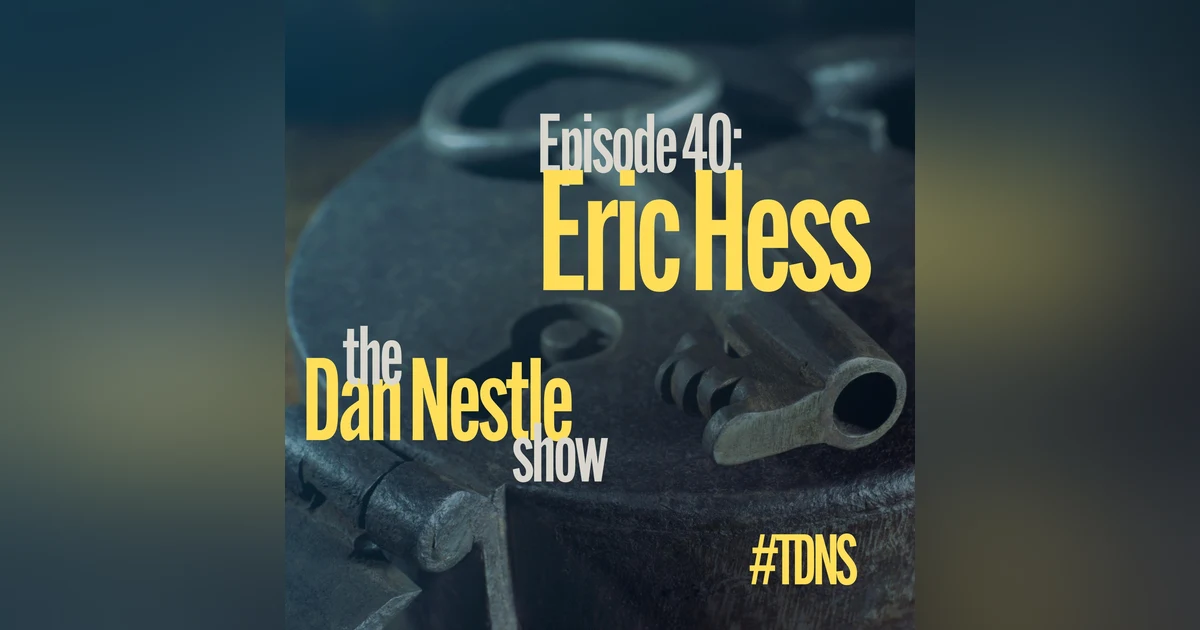 040: Eric Hess: Cyber Crypto Counselor