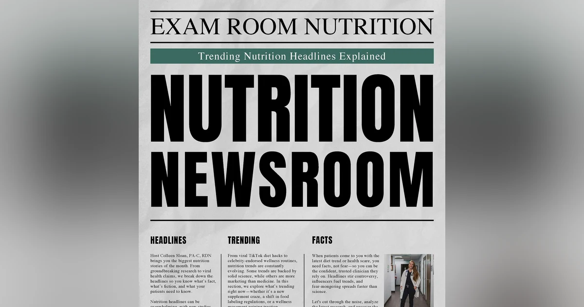 115| Why RFK’s Med School Nutrition Mandate Sounds Good… But Isn’t