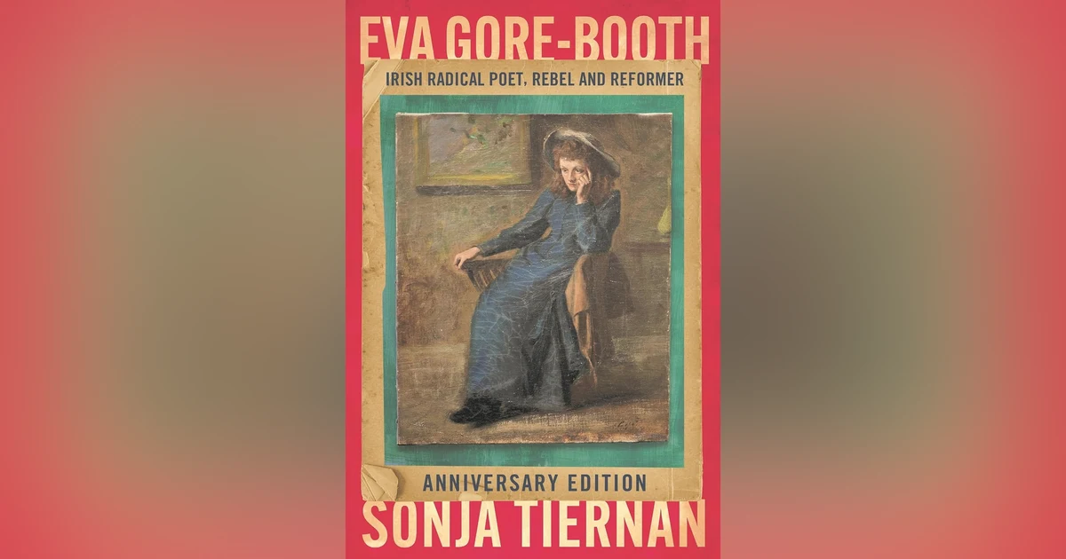 820 Irish Radical Poet Eva Gore-Booth (with Sonja Tiernan)