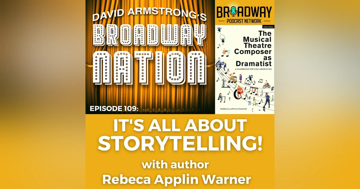 Episode 109:  IT'S ALL ABOUT STORYTELLING!