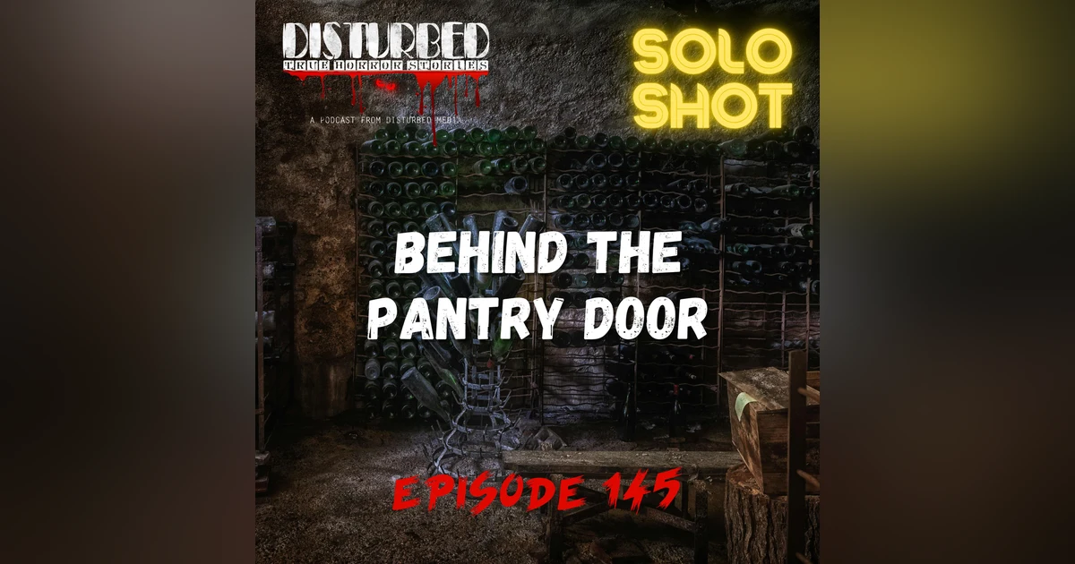 Solo Shot - Behind The Pantry Door