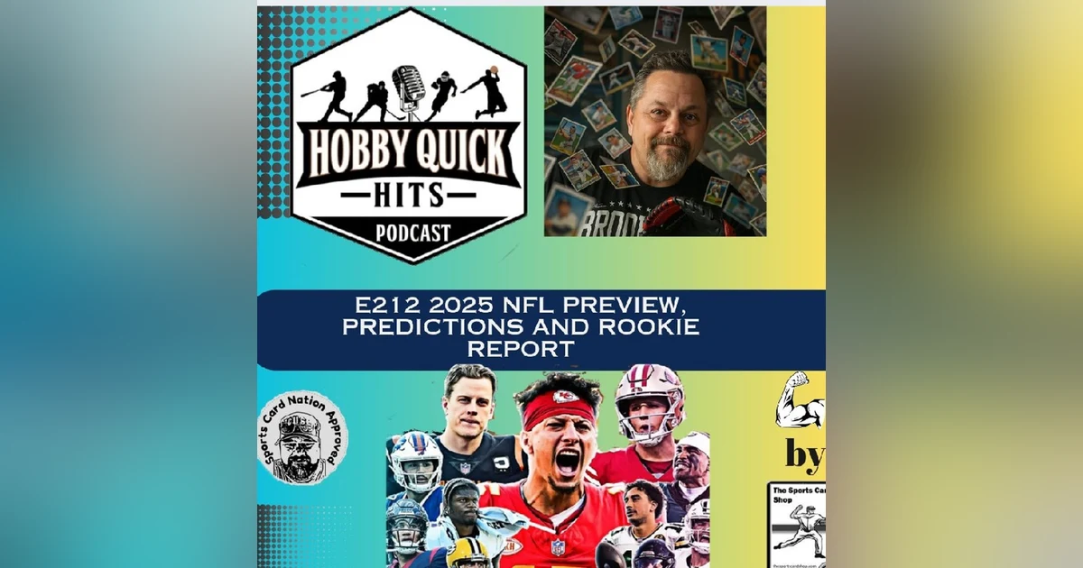 NFL Preview and Rookie Special Hobby Quick Hits E212