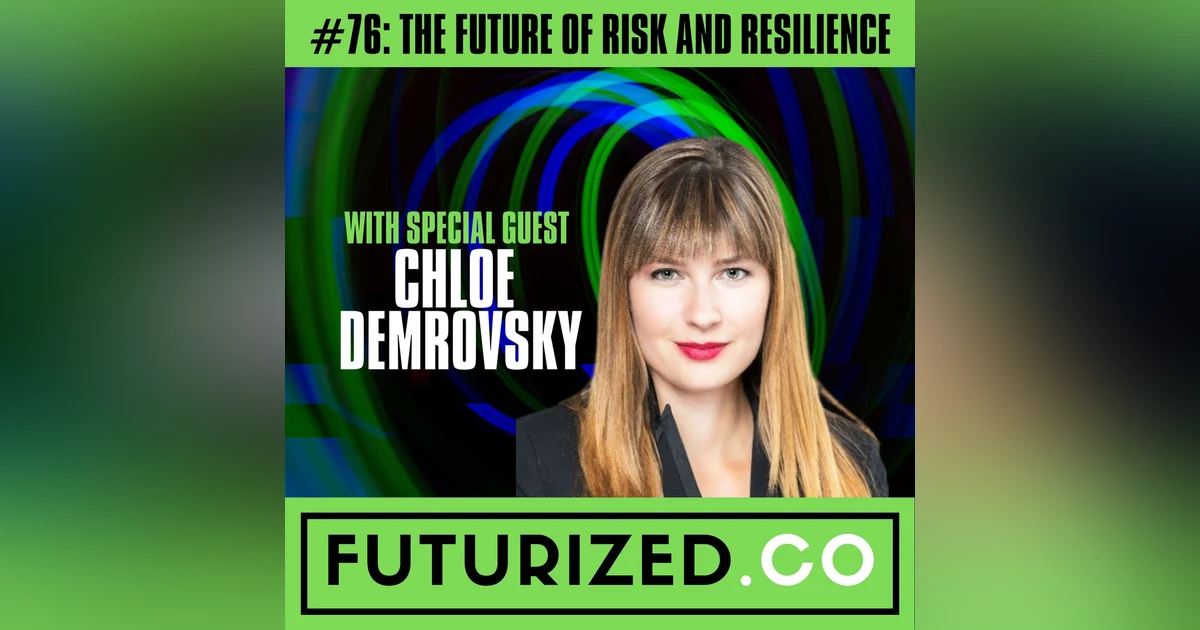 The Future of Risk and Resilience
