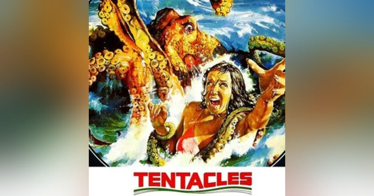 73: Tentacles (1977)