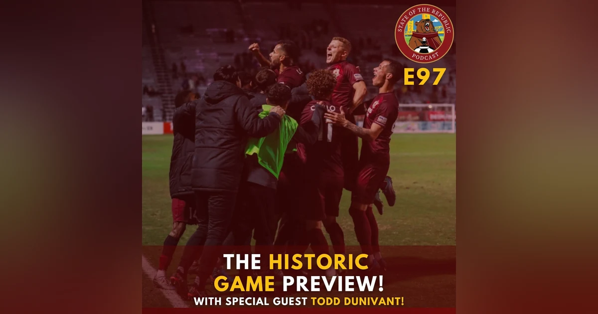 S1E97 - The HISTORIC GAME Preview with Special Guest Todd Dunivant!