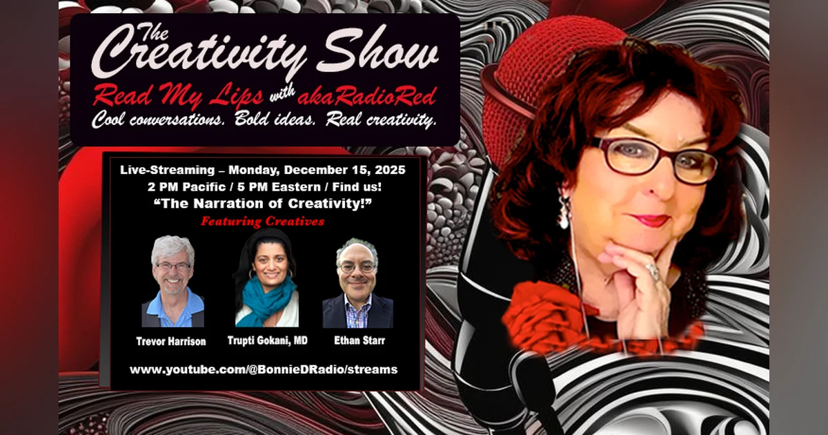 The Creativity Show – Read My Lips: "The Narration of Creativity!"
