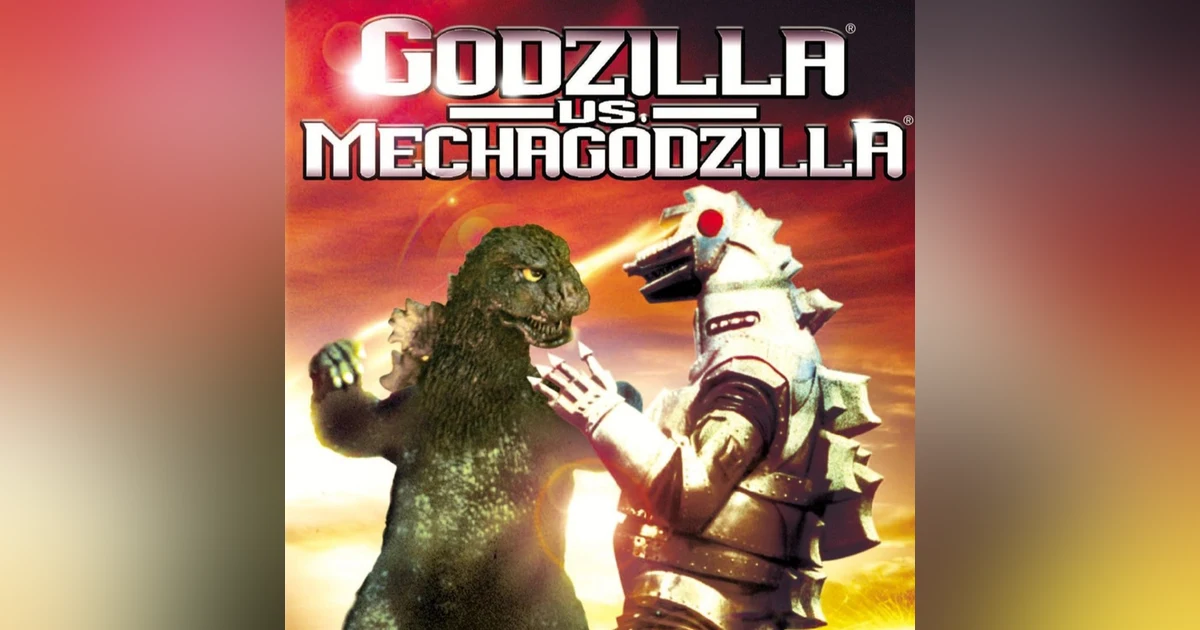 69: Godzilla Vs. Mechagodzilla (1974)
