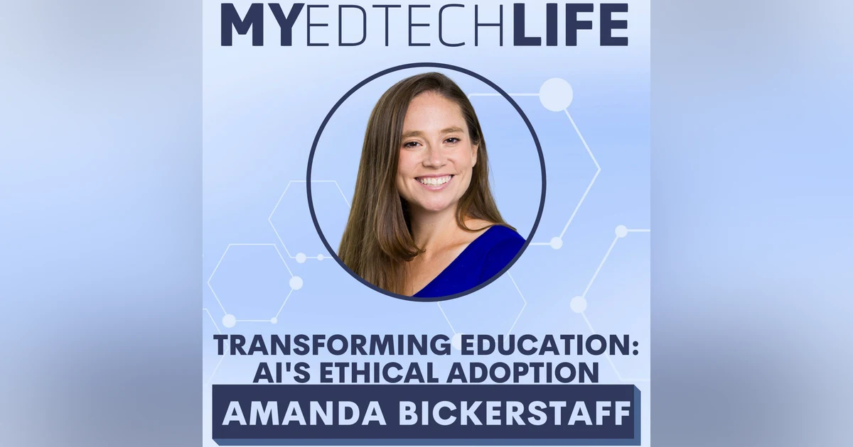 Episode 223: Transforming Education: AI's Ethical Adoption