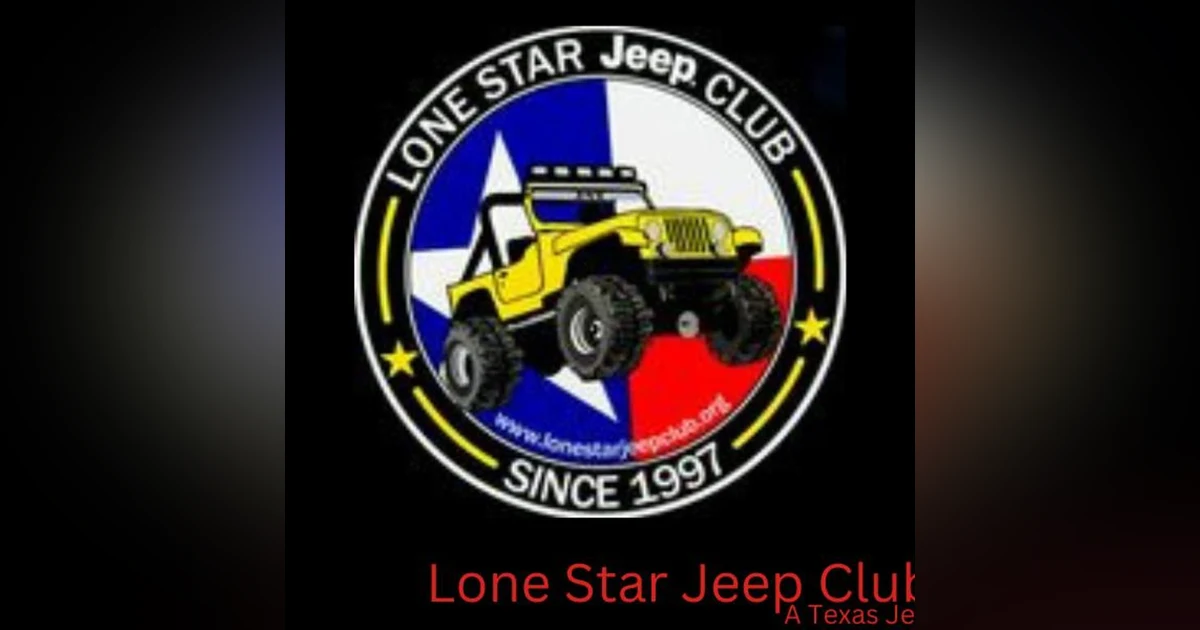 Off-Roading Adventures with Lone Star Jeep Club!