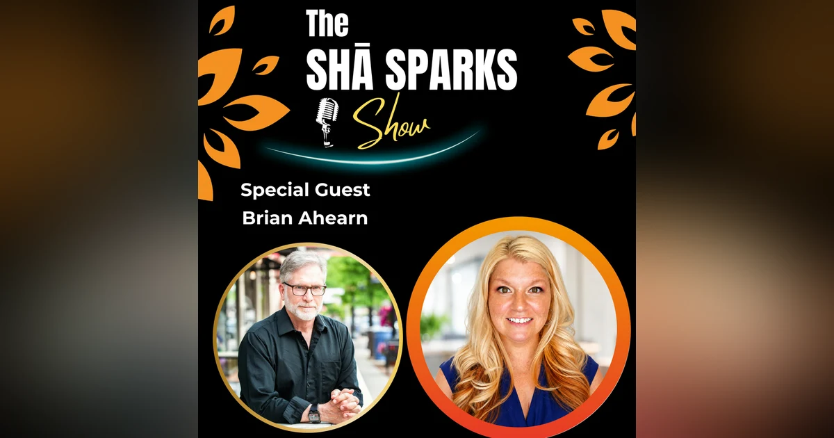 Influence, Faith, and the Power of Intentional Living With Brian Ahearn