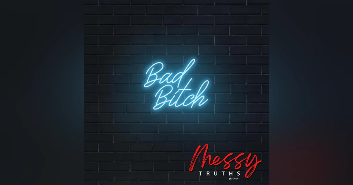 Bad B*tch