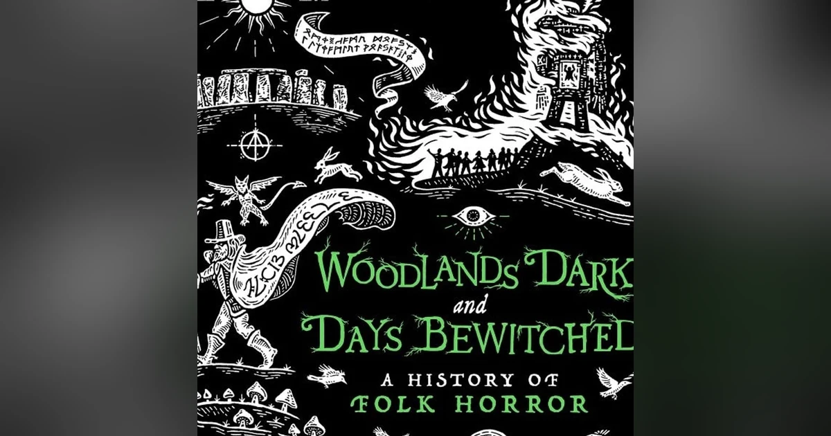 Episode 9: Woodlands Dark And Days Bewitched (2021)