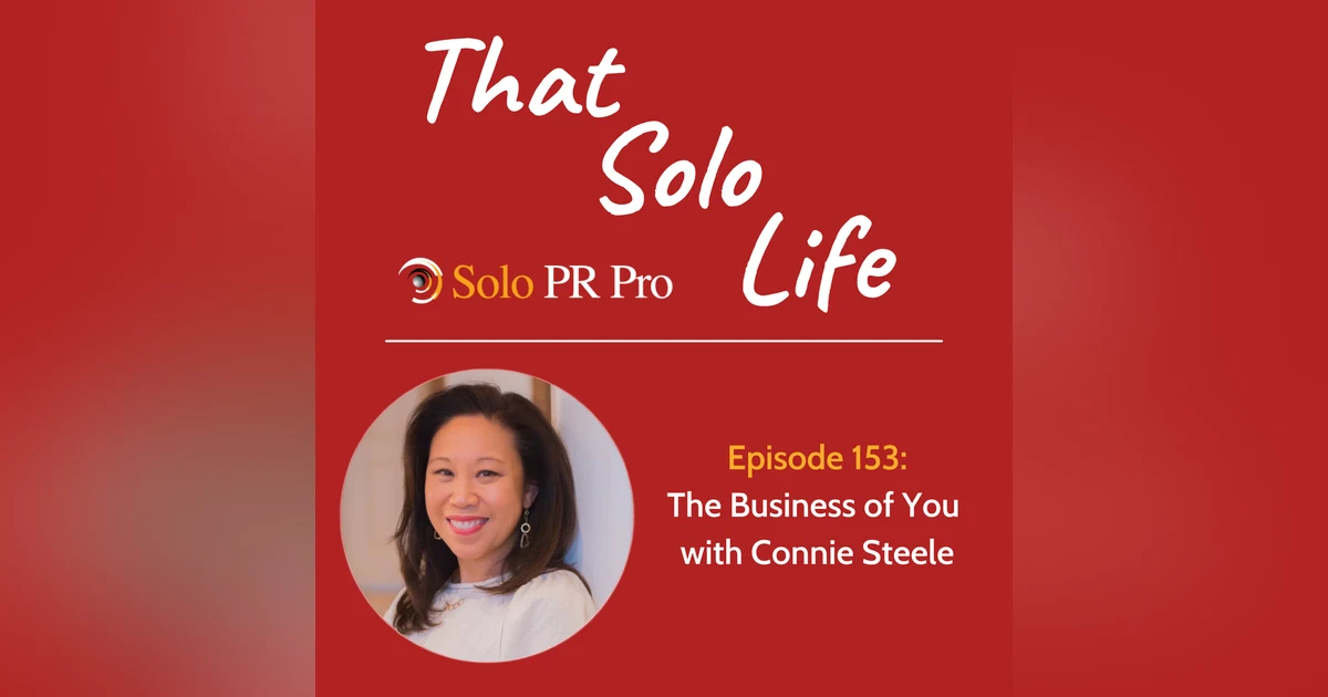 The Business of You with Connie Steele - Episode 153