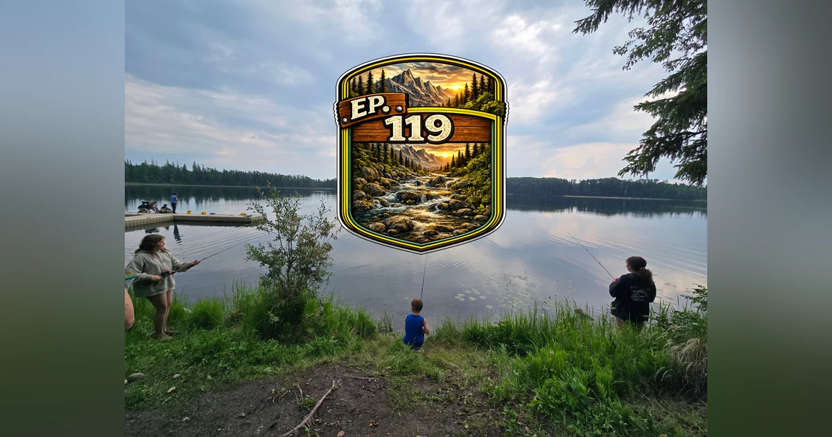 Ep 119- Backyard Chaos with the Cousins!