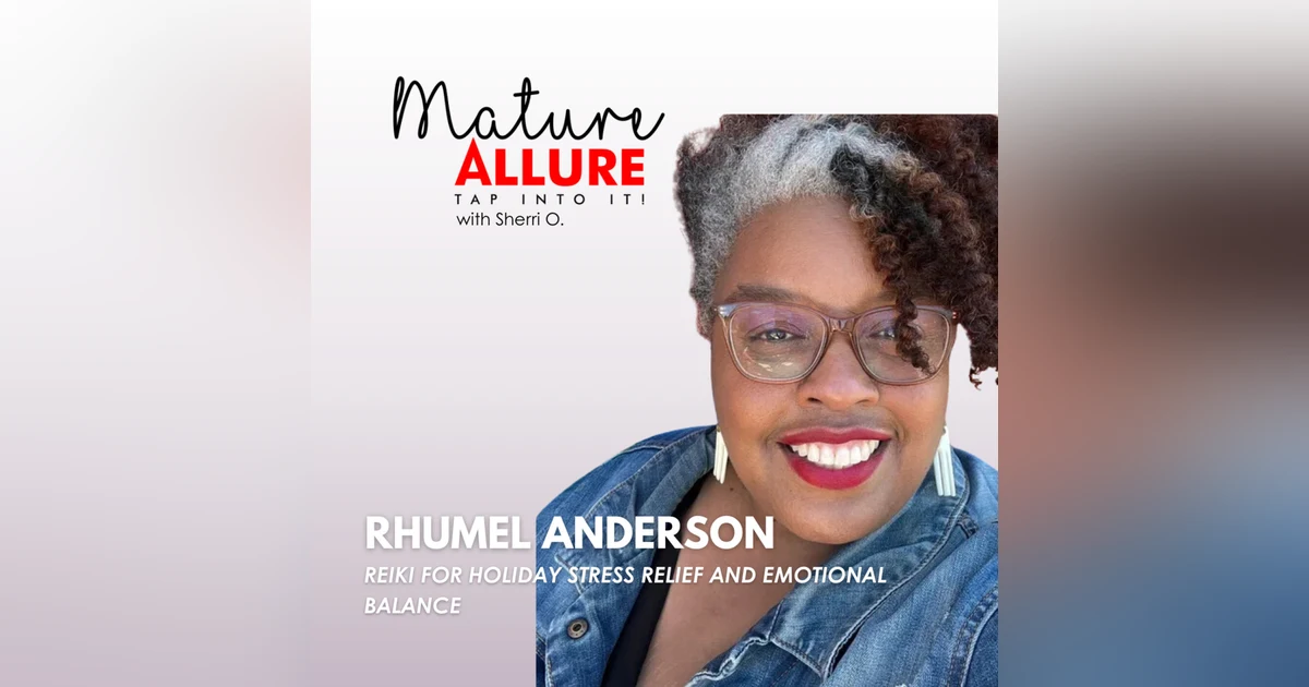 Rhumel Anderson – Reiki for Holiday Stress Relief and Emotional Balance