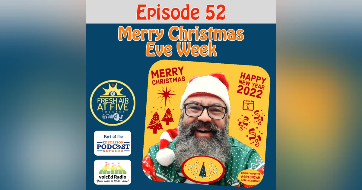 Merry Christmas Eve Week - FAAF 52