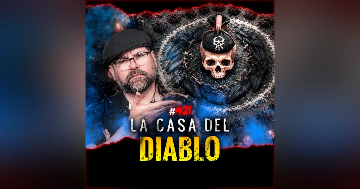 Historias de Maldiciones, Militares y Encuentros Paranormales | Episodio 421 | Hablemos De Lo Que No Existe