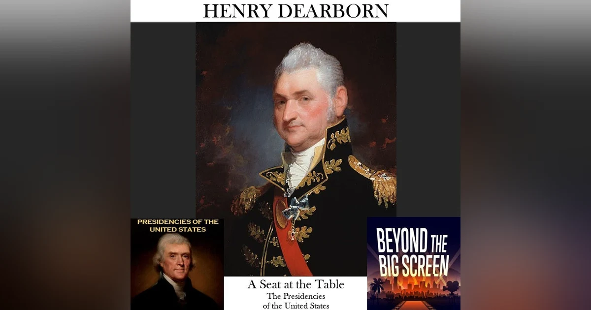 SATT 013 - Henry Dearborn