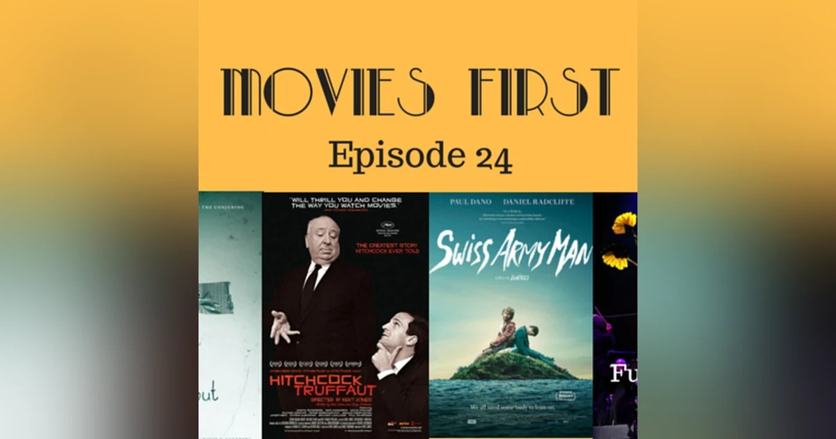 25: Movies First with Alex First & Chris Coleman Episode 24 - Lights Out