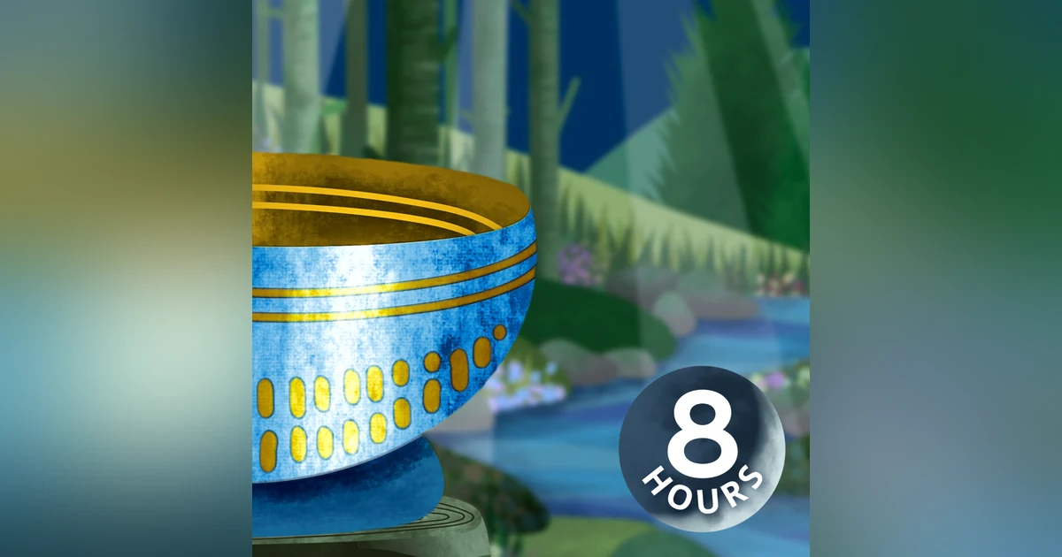 Water Sounds + Tibetan Bowl for Relaxation & Meditation 8 Hours