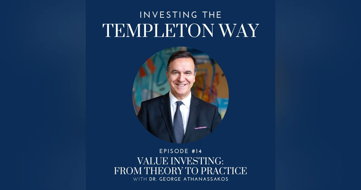 14: Dr. George Athanassakos on Value Investing: From Theory to Practice