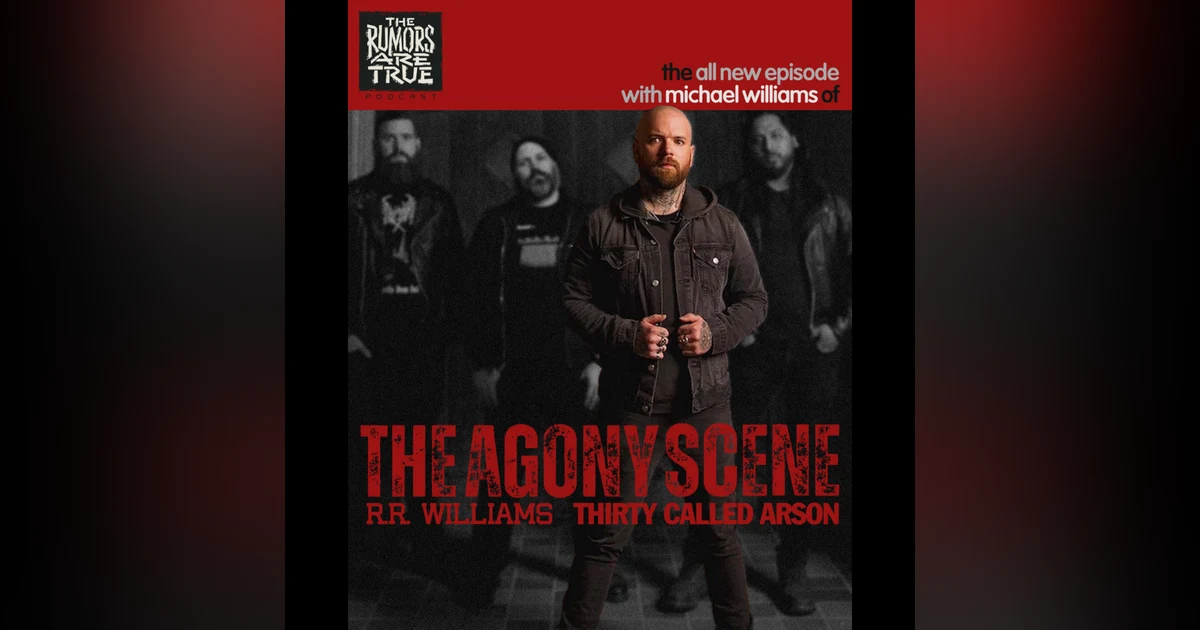 Michael Williams (The Agony Scene, R.R. Williams, Thirty Called Arson)