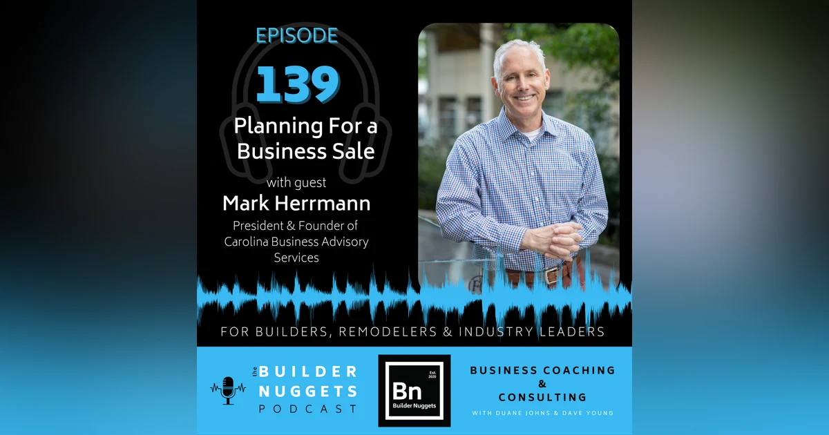 Ep 139: Planning For a Business Sale