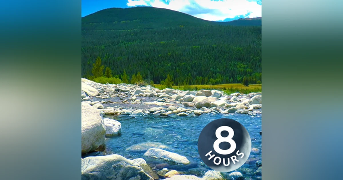 Mountain River Water Sounds 8 Hours | Sleep, Study, Focus or Relax to Nature White Noise
