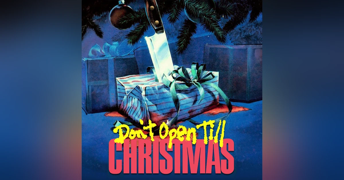 Don't Open Till Christmas (1984) | Do You Even Movie?