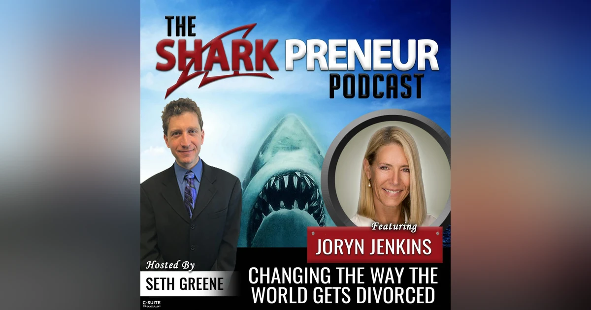 684: Changing the Way the World Gets Divorced with Joryn Jenkins,