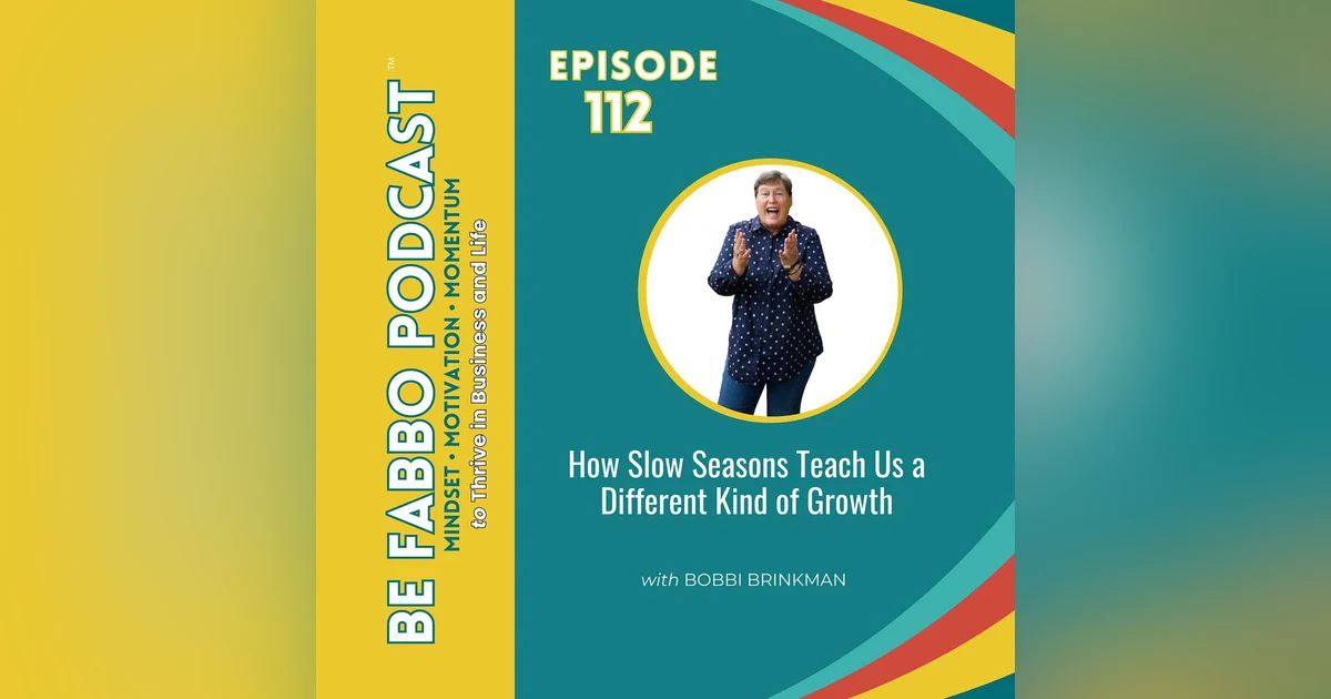 How Slow Seasons Teach Us a Different Kind of Growth