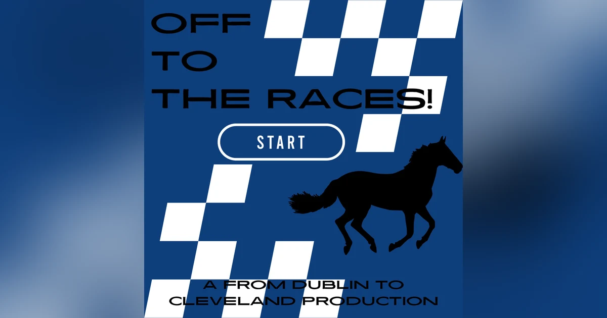 Off to the Races!