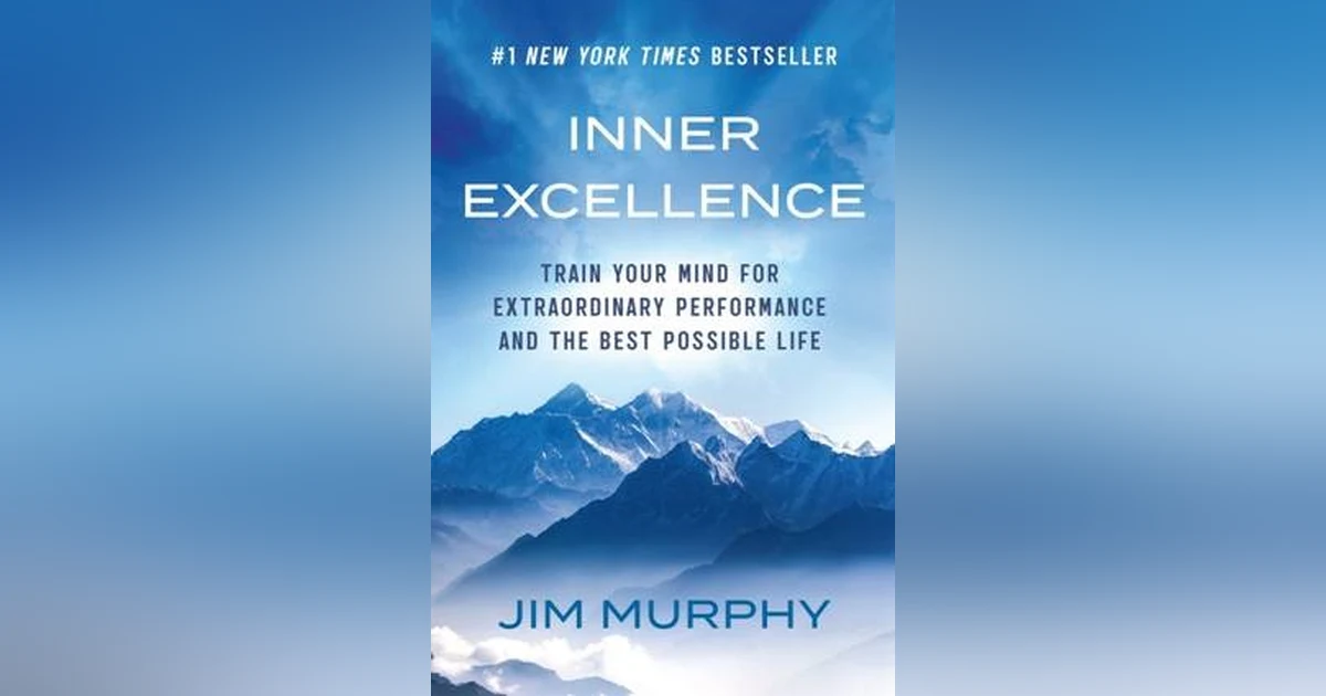 Jim Murphy: Inner Excellence