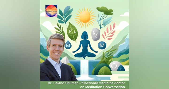image for Minerals: The Hidden Spark Plugs That Charge Your Mind and Body - Dr. Leland Stillman Pt 2