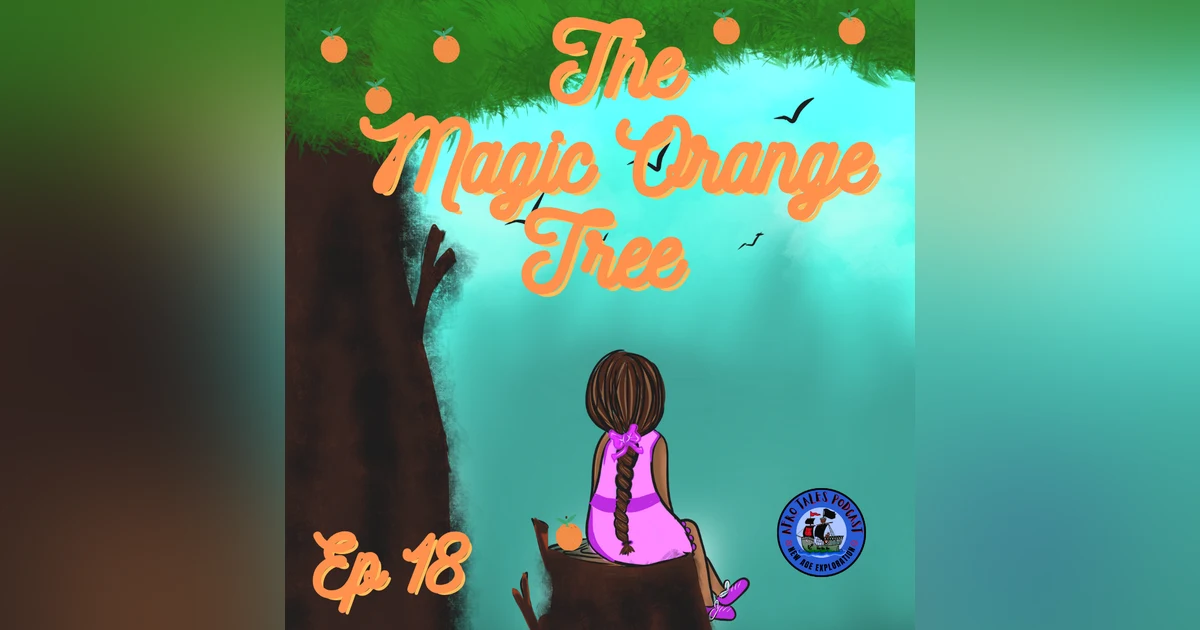 The Magic Orange Tree