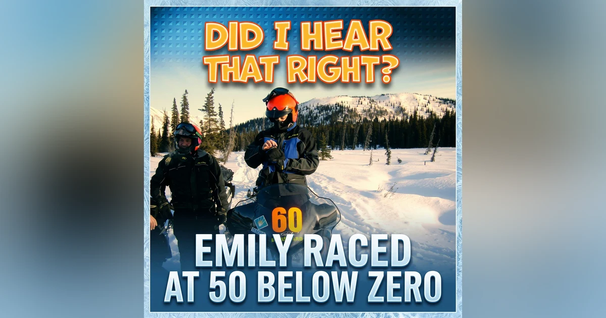 Emily raced at 50 below zero