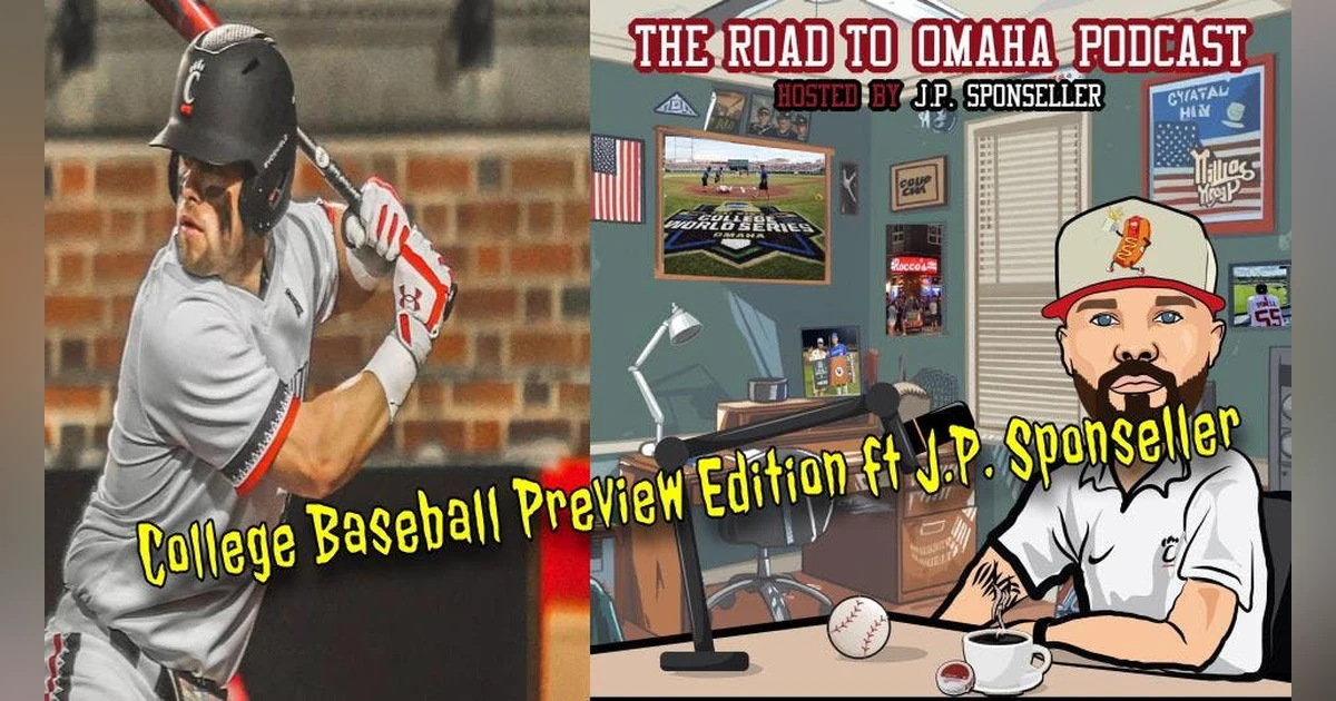 Backwards K Podcast: College Baseball Preview Edition Ft J.P. Sponseller