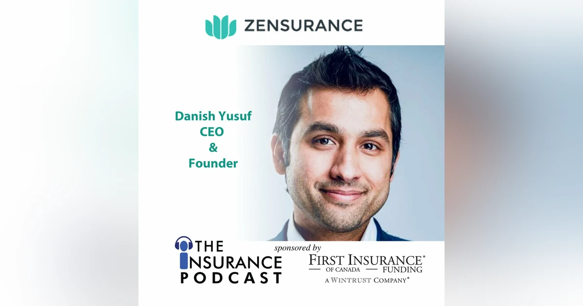 Danish Yusuf- CEO Zensurance