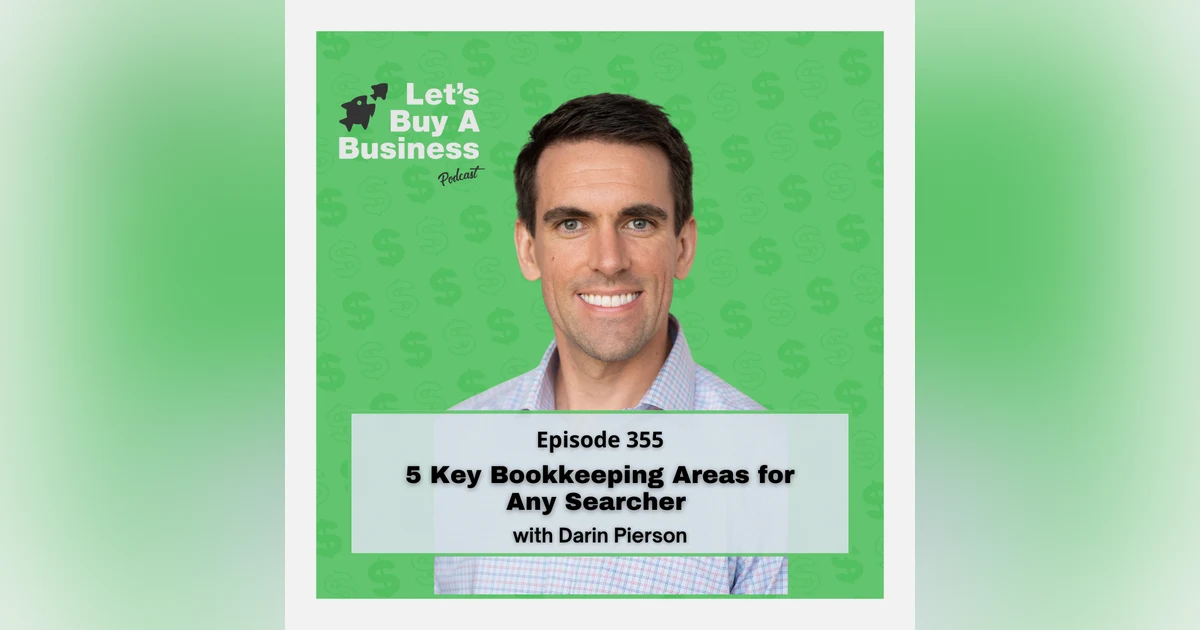 5 Key Bookkeeping Areas for any Searcher with Darin Pierson