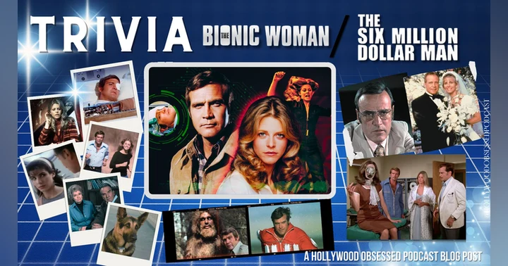 image for Trivia - The Bionic Woman & The Six Million Dollar Man