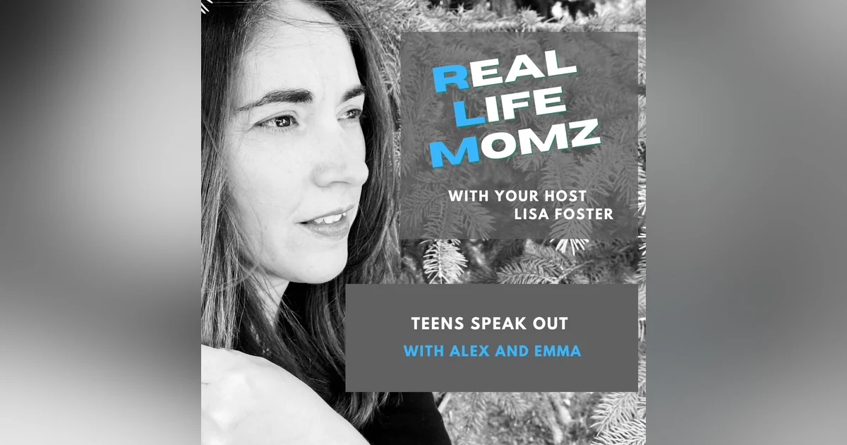 Teens Speak Out with Alex and Emma