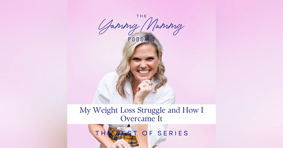 My Weight Loss Struggle and How I Overcame It