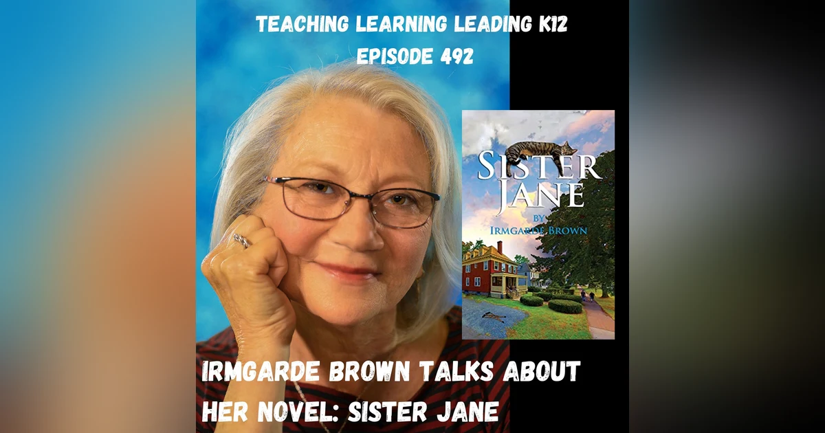 Irmgarde Brown talks about her novel: Sister Jane - 492