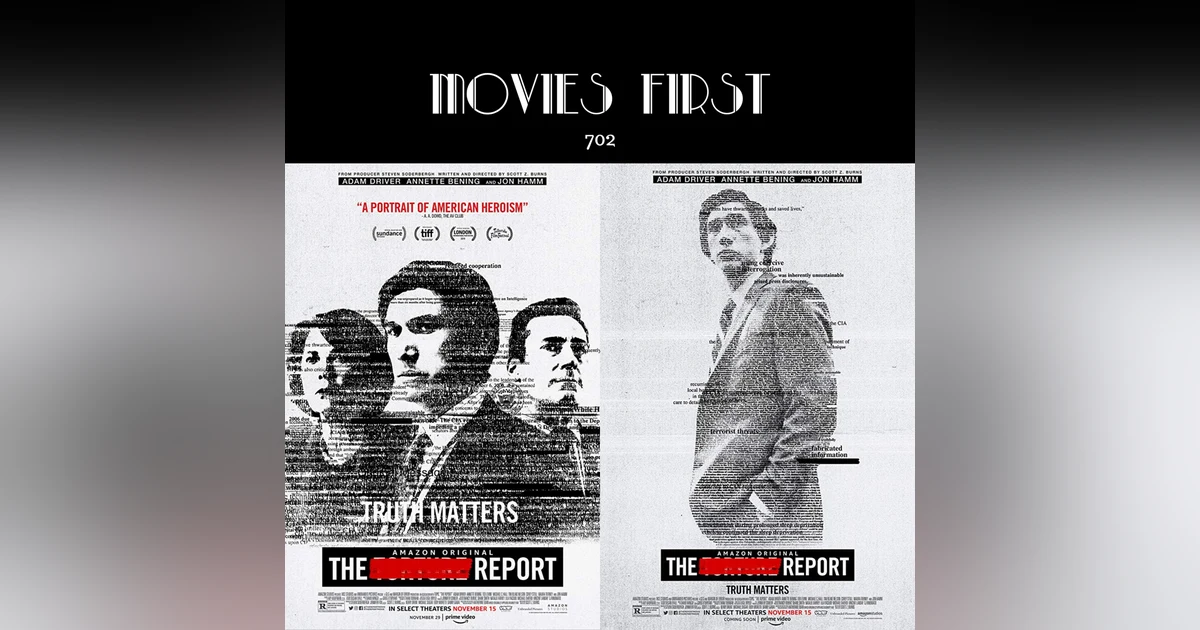 702: The Report (Drama, Thriller) (the @MoviesFirst review)